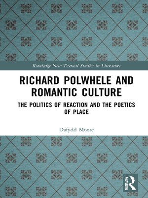 cover image of Richard Polwhele and Romantic Culture